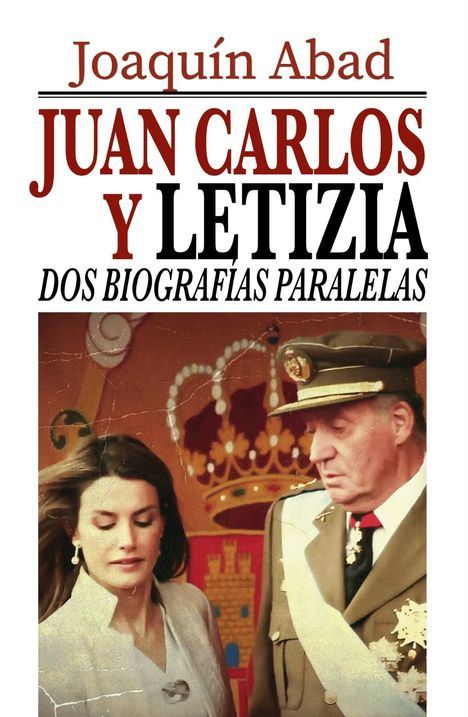 Juan Carlos y Letizia