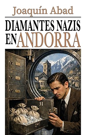 Diamantes nazis en Andorra