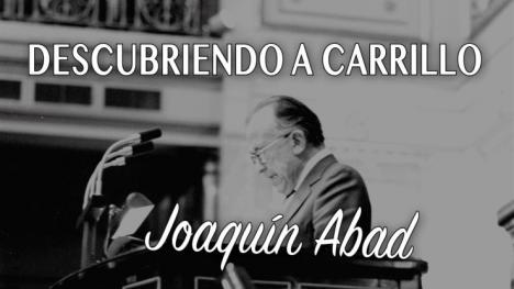 Joaquín Abad lanza su primer libro, “Descubriendo a Carrillo”