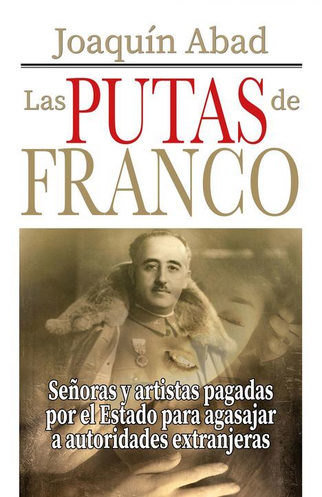 Las putas de Franco