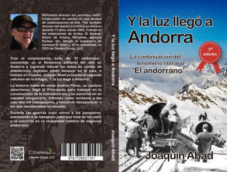 Després de ‘El andorrano’: el novel·lista Joaquín Abad hi torna amb ‘Y la luz llegó a Andorra’